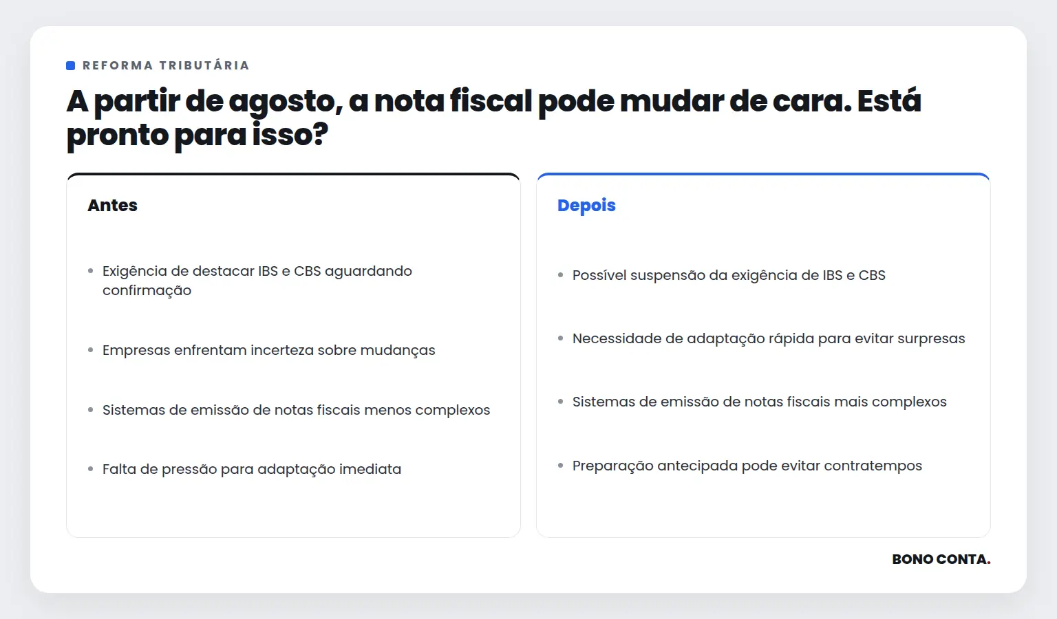 A partir de agosto, a nota fiscal pode mudar de cara. Está pronto para isso? | Bono Conta