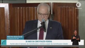 Fachin destaca papel da Constituição e do STF na preservação democrática | Bono Conta