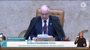 Fachin defende inclusão de expurgos inflacionários na correção monetária de depósitos judiciais | Bono Conta